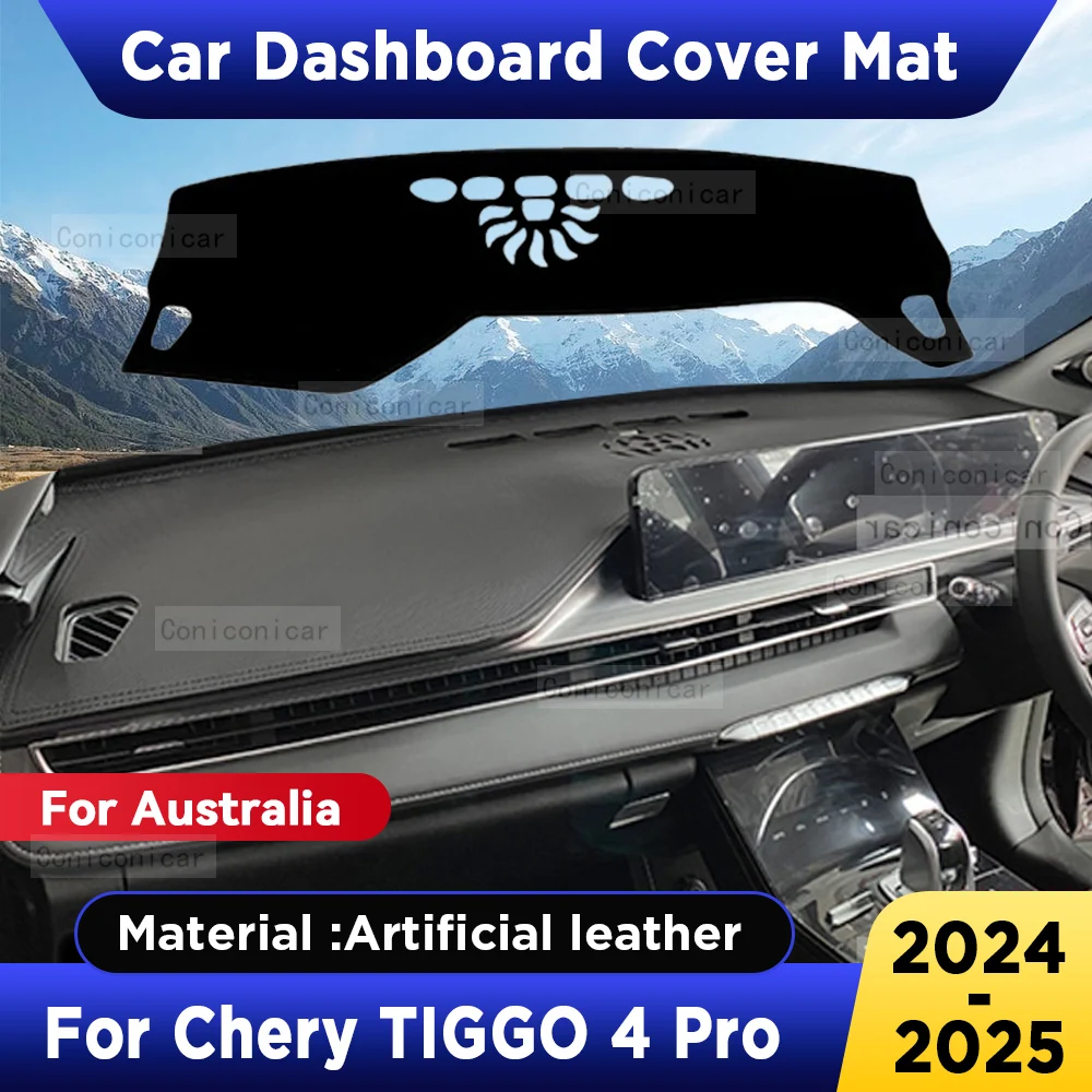 

Для Chery TIGGO 4 PRO 2025: Аксессуары, накладка на приборную панель, коврик из искусственной кожи, солнцезащитный коврик, коврик для панели приборов