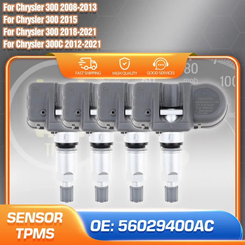 

TPMS Sensor For 2008 2009 2010 2011 2012 2013 2015 2018 2019 2020 2021 Chrysler 300 Tire Pressure Sensor 56029400AC 433 MHz