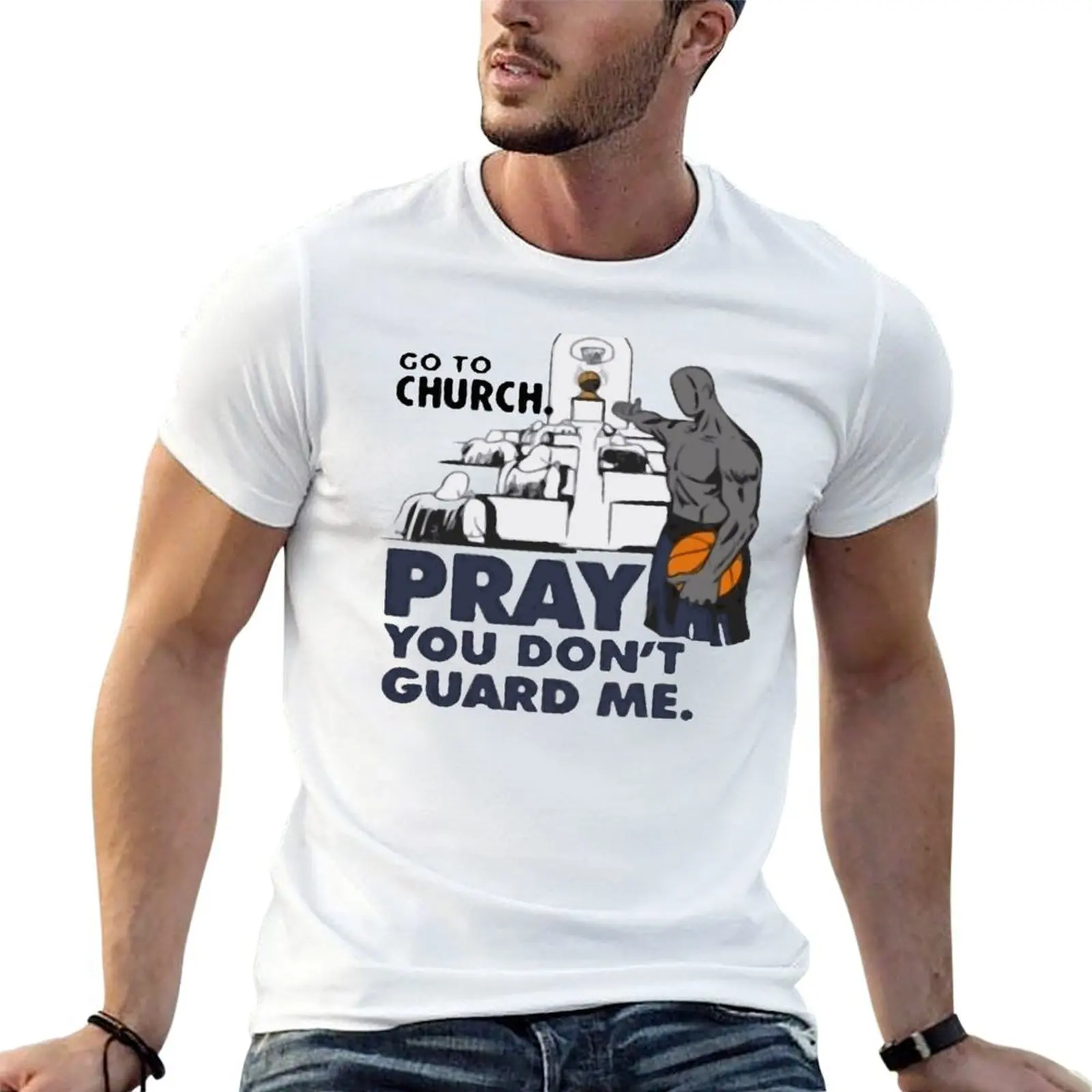 Go To Church Pray You Can’t Guard Me T-Shirt funny t shirts cotton t shirts for man pack cotton T-Shirt