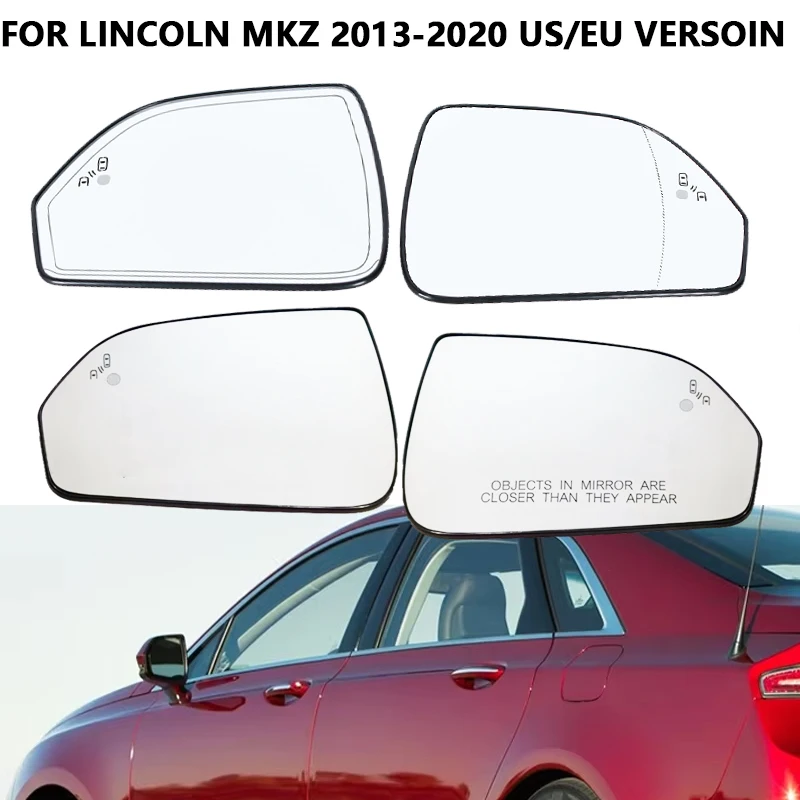 For Lincoln MKZ 2013 2014 2015 2016 2017-2020 EU/US Version Car Rearview Mirror Glass With Blind Spot Heated Door Wing Mirror