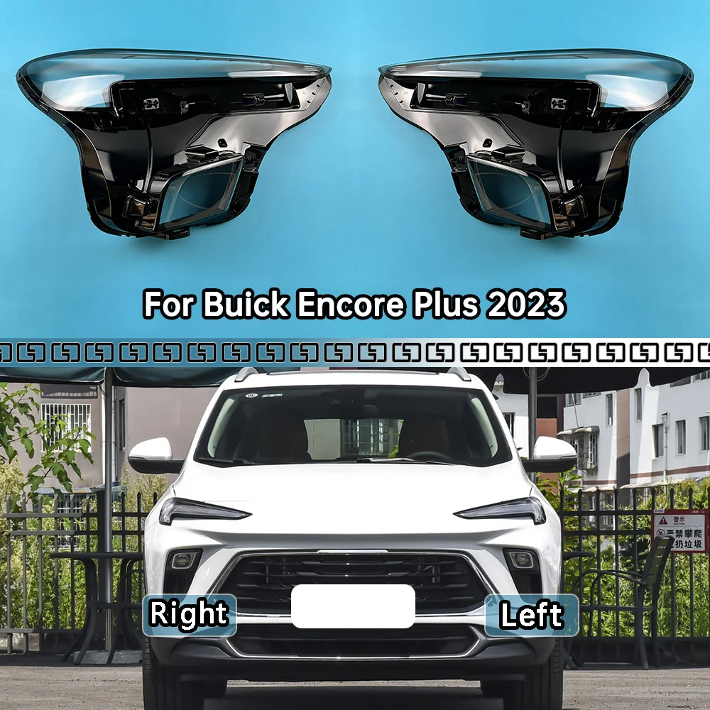 

For Buick Encore Plus 2023 Car Front Headlight Lens Cover Auto Shell Transparent Headlamp Cover Replace Original Lampshade