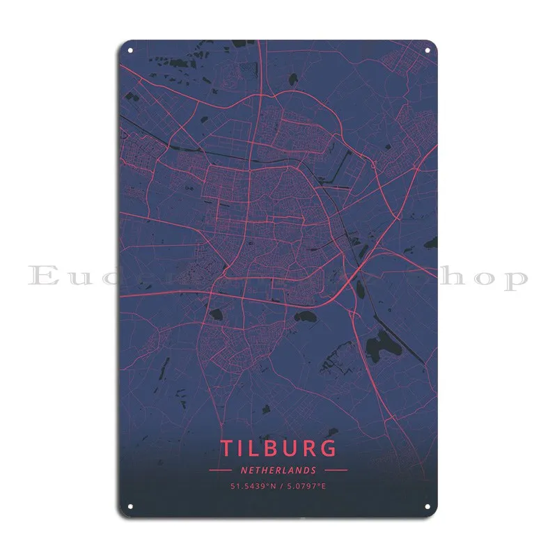 Tilburg Netherlands Metal Sign Design Funny Kitchen Personalized Cinema Tin Sign Poster