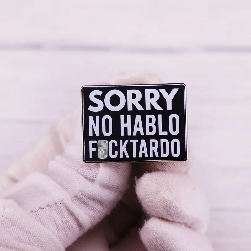 

Spanish satirical jokes, pranks, brooches, backpacks, clothes, hats, pins, English badges, accessories