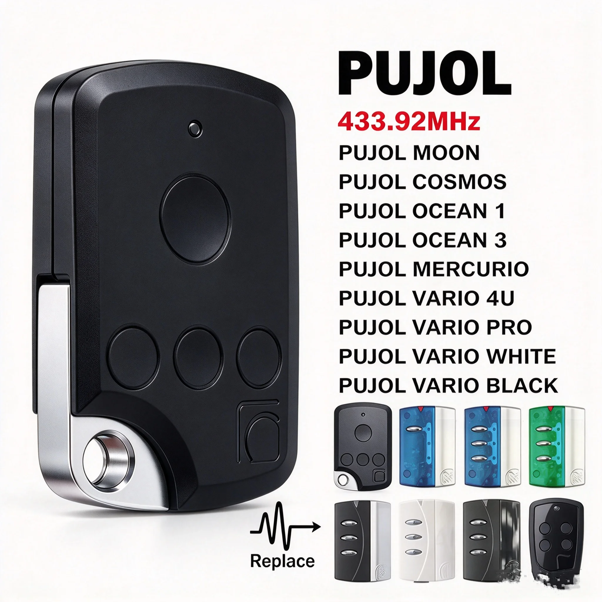 PUJOL VARIO PRO Garage Door Remote Control Works With PUJOL 4U BLACK WHITE OCEAN 1 3 MERCURIO COSMOS MOON 433.92MHz Rolling Code