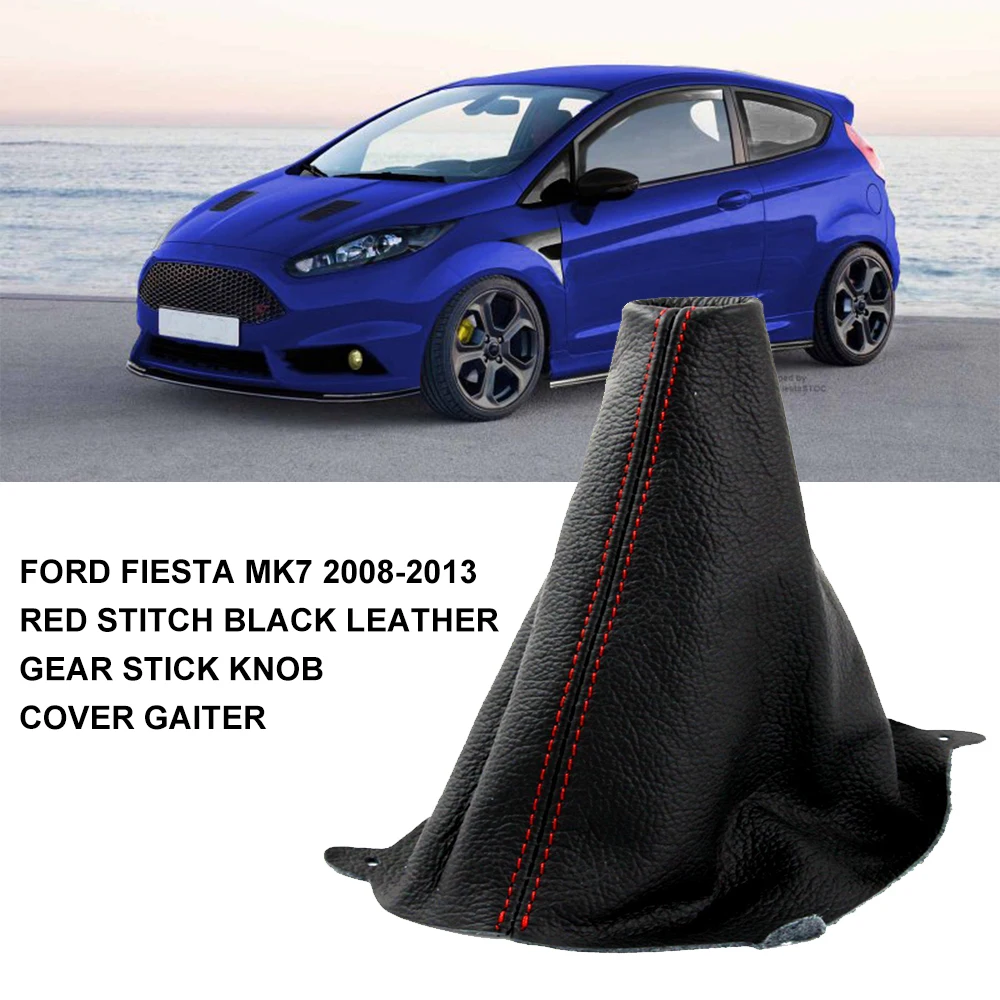 Red Stitch Black Leather Gear Stick Knob Cover Gaiter For Ford Fiesta Mk7 2008-2013 Car Interior Accessories Gear Shift Collars