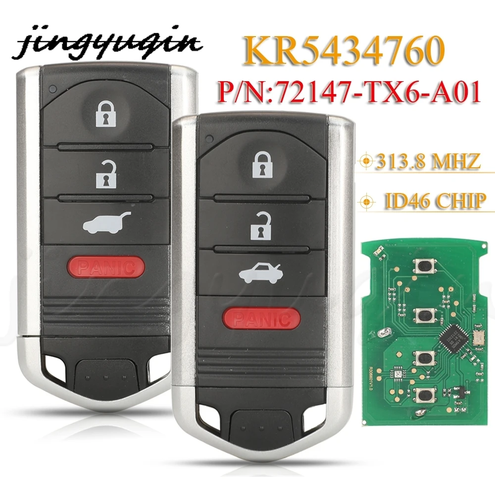 

jingyuqin KR5434760 4Buttons Smart Remote Control Car Key Fob 313.8MHZ ID46 Chip For Acura RDX ILX PN: 72147-TX4-A01