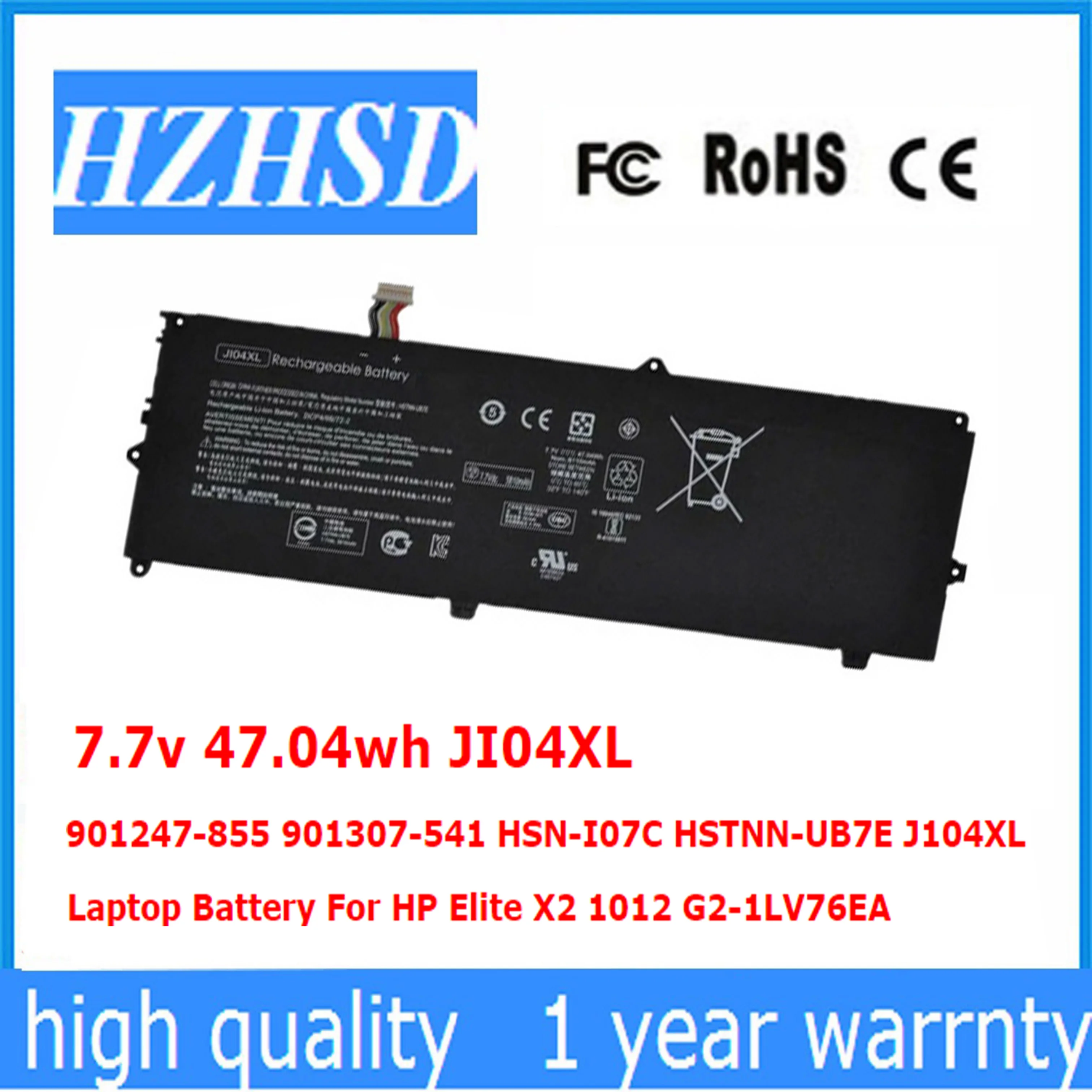 

7.7v 47.04wh JI04XL 901247-855 901307-541 HSN-I07C HSTNN-UB7E J104XL Laptop Battery For HP Elite X2 1012 G2-1LV76EA