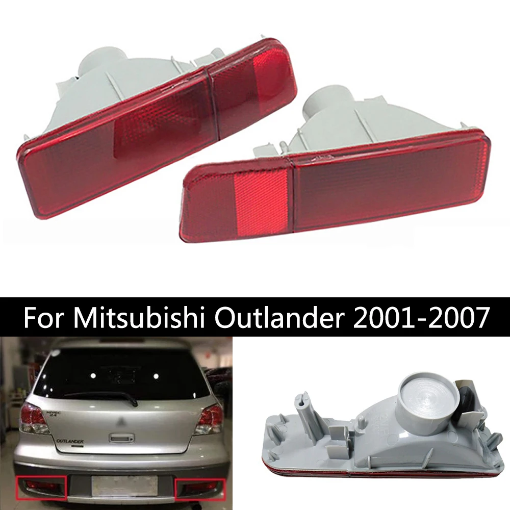 

Rear bumper light reflector Brake Lamp Taillight Rear fog Lights for Mitsubishi Outlander 2001 2002 2003 2004 2005 2006 2007