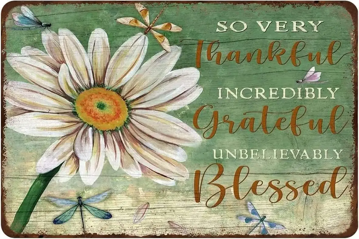 Vintage Metal Sign So Very Thankful Incredibly Grateful Metal Tin Sign Aluminum Sign For Home Coffee Bar Wall Decor 8x12