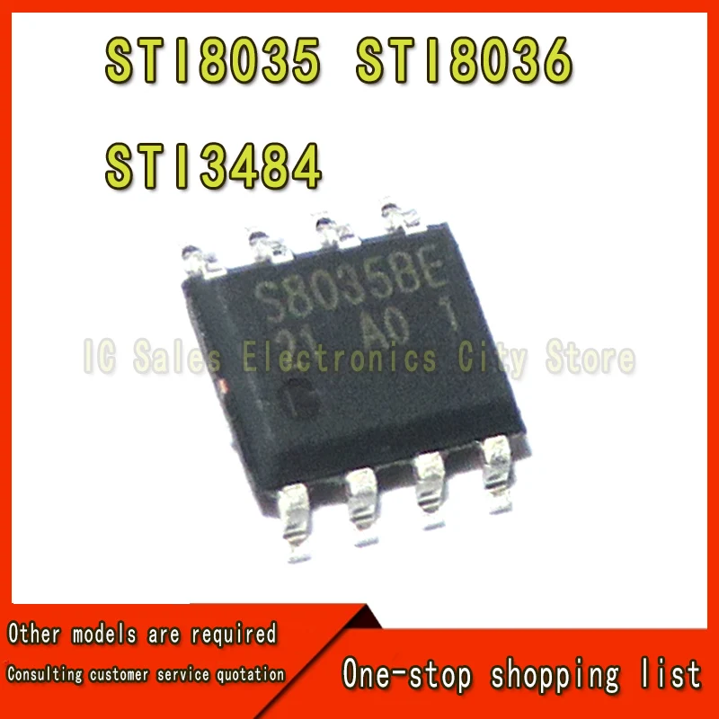 5PCS STI3484 S3484BB STI8035BE S8035BE STI8036BE S8036BE S8036BB SOP-8