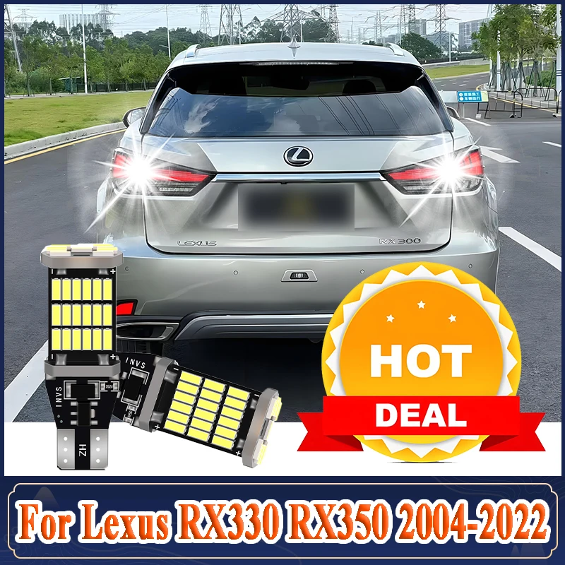 

2 шт. Canbus без ошибок светодиодный фонарь заднего хода 6000K CSP чипы Plug and Play 12 В для Lexus RX330 RX350 2004-2020 2021 2022 резервная лампа