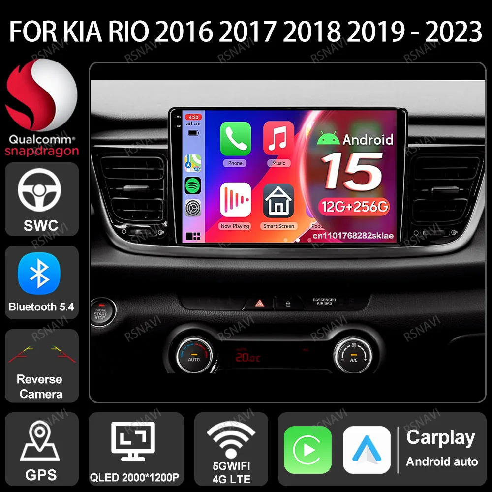 Car Radio Android 15 For Kia RIO Stonic YB 2016 2017 2018 2019 2020 2021 2022 Head Unit Qualcomm DSP Wireless Carplay Auto QLED