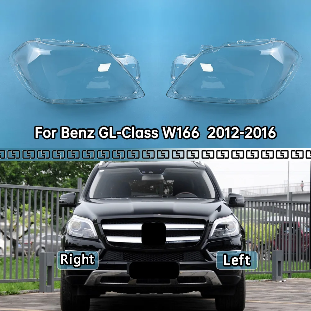 

For Mercedes-Benz GL-Class W166 GL350 GL400 GL450 GL500 2012-2016 Car Headlight Headlamp Clear Lens Auto Shell Cover