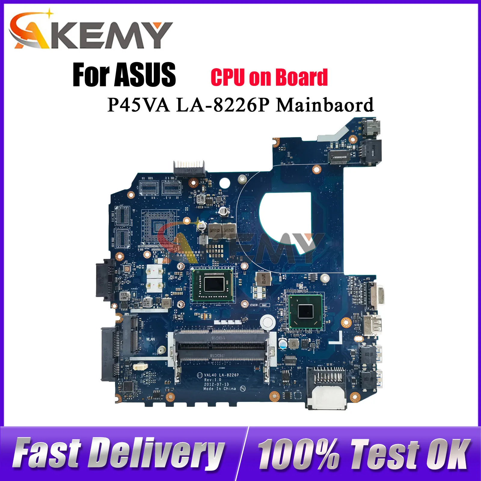 Placa-mãe para laptop LA-8226P para ASUS P45VA K45A K45A com CPU 100% testada, envio rápido, alta qualidade