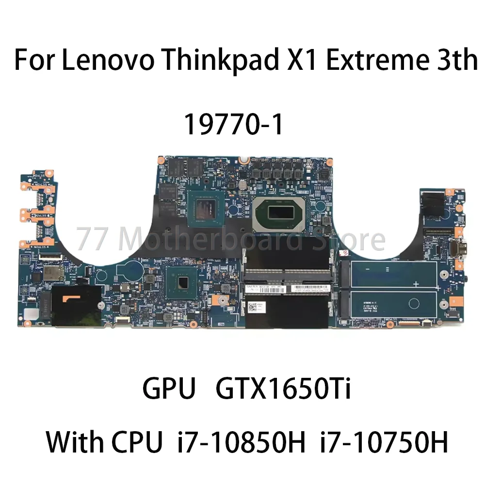 Laptop Motherboard For Lenovo Thinkpad X1 Extreme 3rd 19770-1 With CPU:i7-10850H I7-10750H GTX1650Ti FRU:5B21C87268 5B21C87278