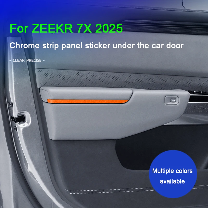 

For ZEEKR 7X 2025, Car Door Chrome Trim Strip Handles Armrest Sticker Super Suede Modification Interior Overlays Accessories