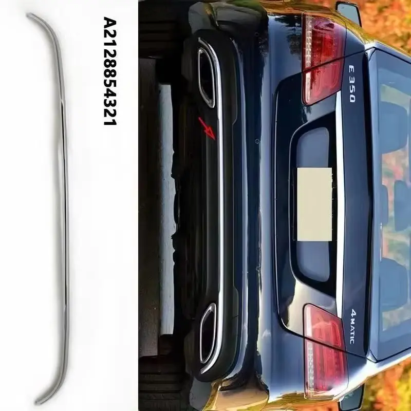 A2128854321 A2128851000 Rear Bumper Chrome Trim Chromium Molding For Mercedes Benz E Class W212 E350 E400