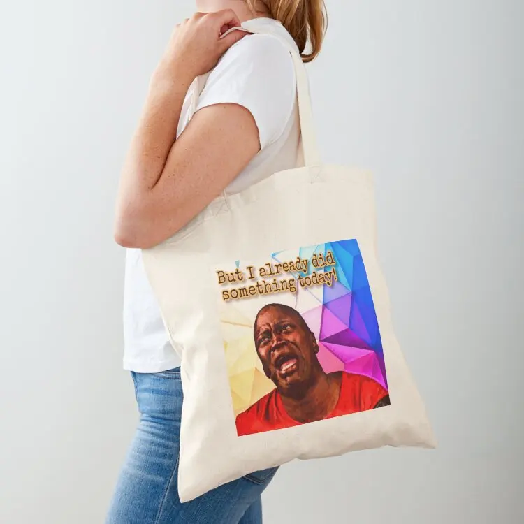 

But I Already Did Something Today! Tote Bag eco pack cute pouch bag personalized tote