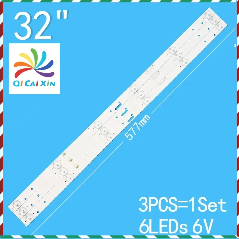 

3pcs=1set 6leds 6v 577mm Suitable for 32 inch LCD TV LED32HS36 HD32-D2 LED-W3288A LE-8822A TCL LE32C11 LE32D99 backlight strip