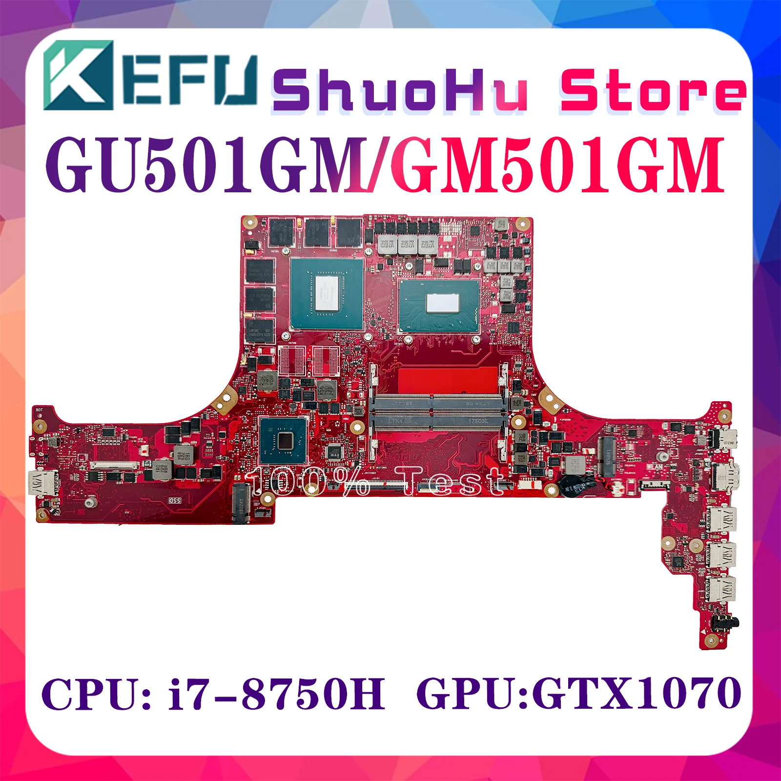 KEFU GU501GM Laptop Motherboard For ASUS GM501GS GM501GM MW501GM MW501GS GU501GS Mainboard i7-8750H CPU GTX1060/6G GTX1070/8G