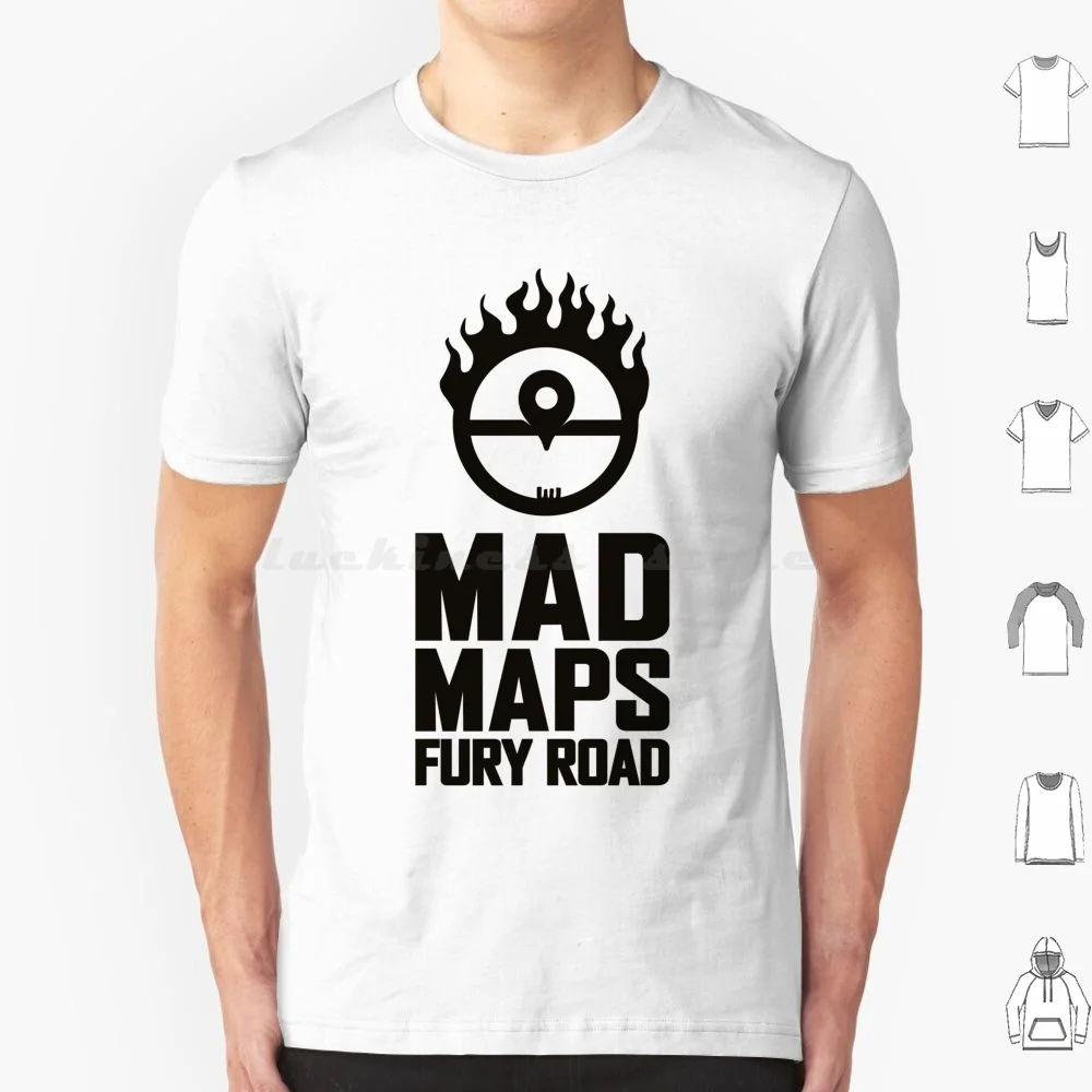 Mad Maps T Shirt Big Size 100% Cotton Mad Max Google Maps George Miller Action Interceptor Movie Cinema Post Apocalyptic Sci Fi