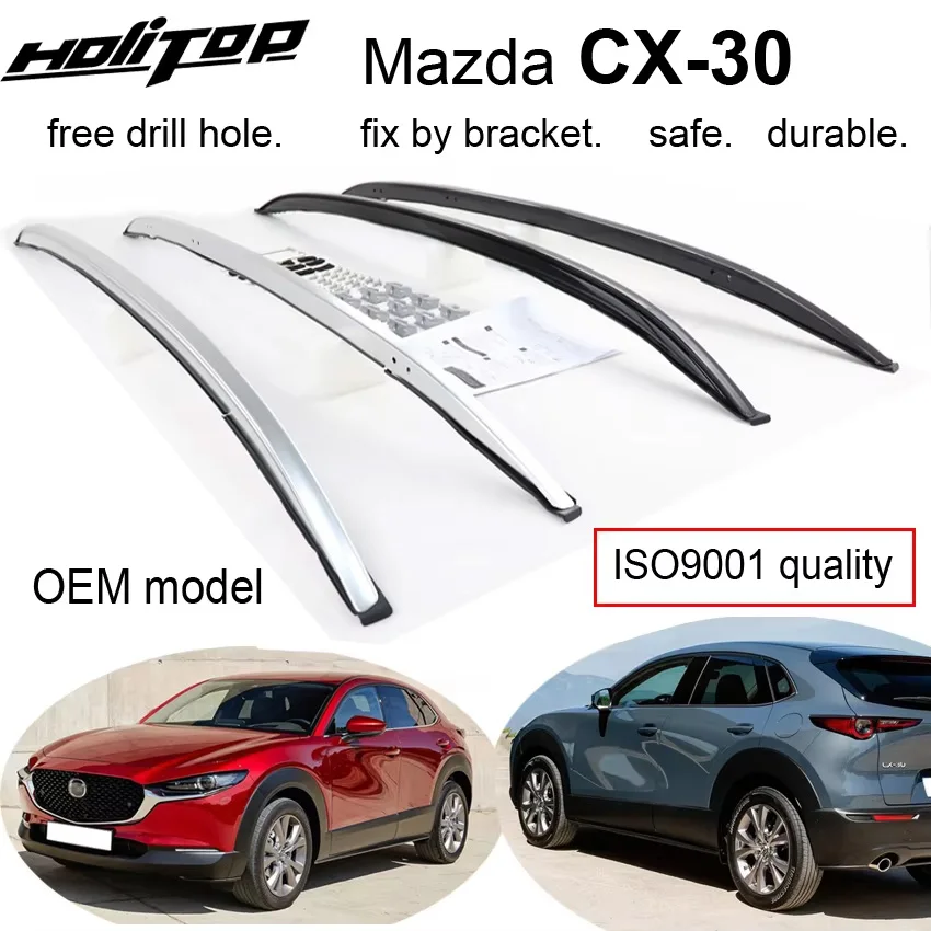 

TOP roof rack roof rail luggage bar for Mazda CX-30 CX30 2021 2022 2023 2024 2025,original model,free drill,real ISO9001 quality