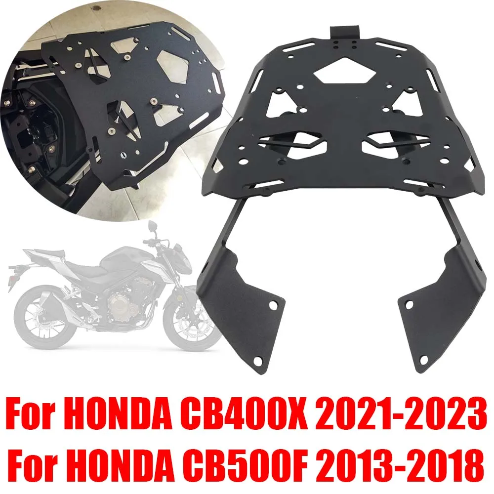 For HONDA CB500F CB400X CB400 X CB 400 X 500 F 400X 500F Accessories Rear Luggage Rack Carrier Cargo Shelf Top Box Case Support