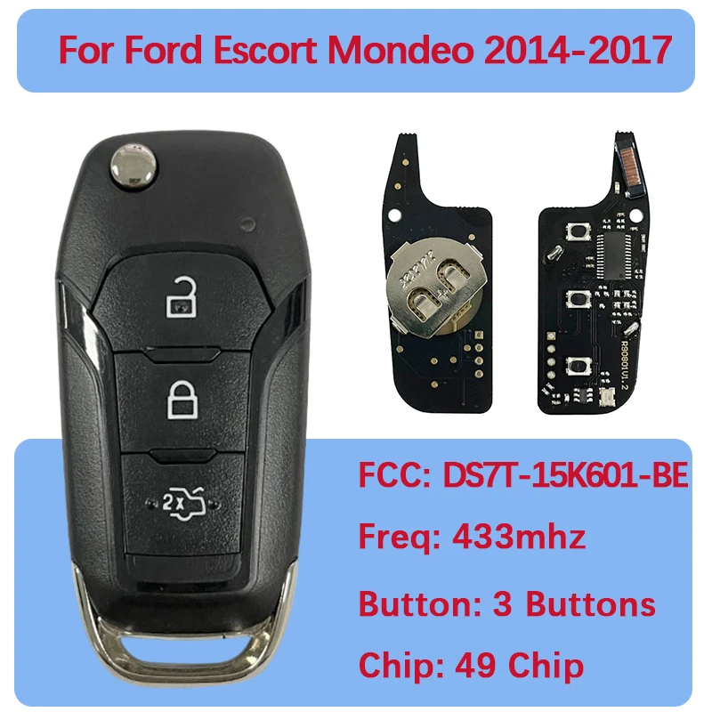 

CN018053 откидной дистанционный ключ, 3-кнопочный брелок управления, 433 МГц ID49 DS7T-15K601-BE для Ford Escort New Mondeo 2014-2017