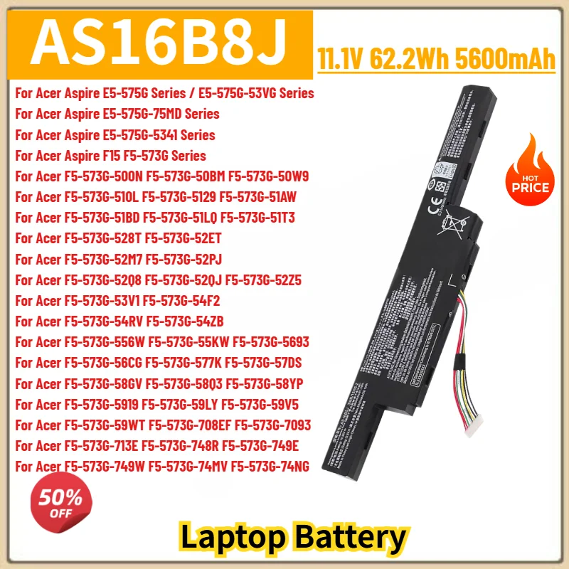 AS16B5J AS16B8J Battery for Acer Aspire E5-575G 5-575G-53VG E5-575G-75MD E5-575G-5341,F15 F5-573G Laptop Battery 11.1V 5600mAh
