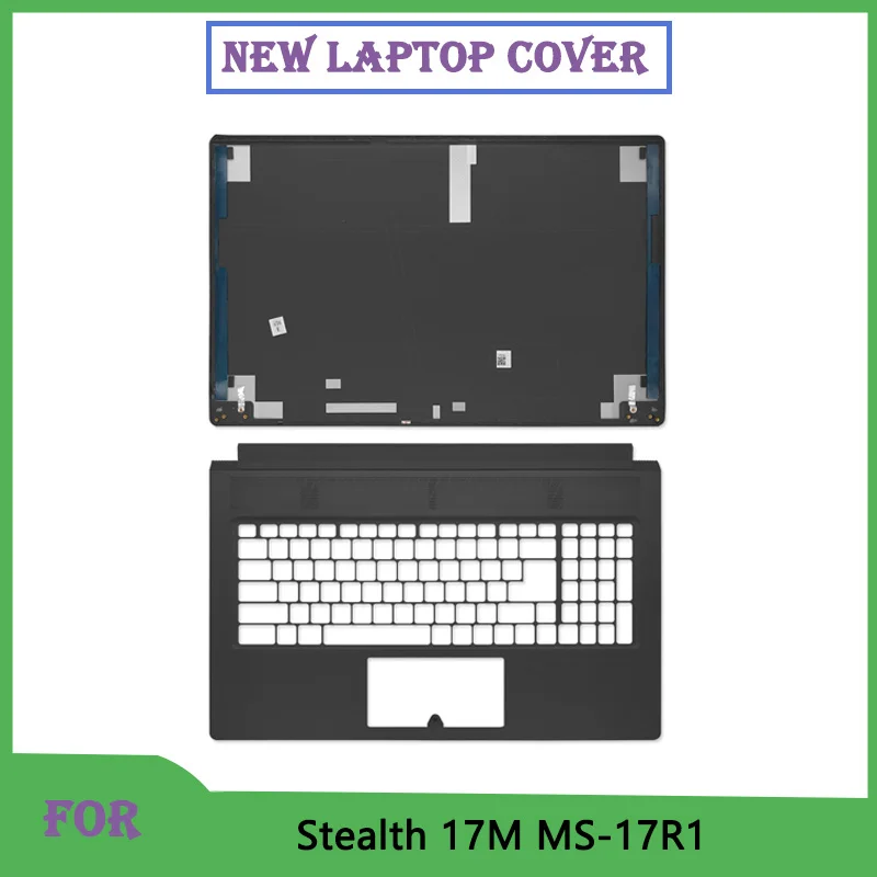 

Новинка для Stealth 17M MS-17R1, замена задней крышки ЖК-дисплея ноутбука, верхняя крышка, верхняя часть упора для рук