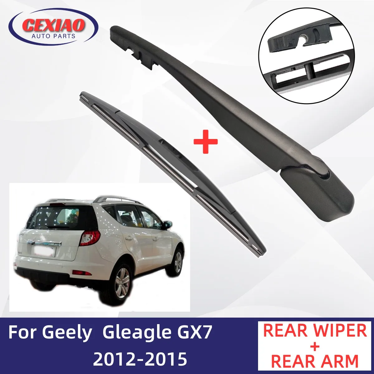 

For Geely Gleagle GX7 2012-2015 Car Rear Wiper Blade and Arm Fit Tailgate Window Rain Brush Windshield Windscreen