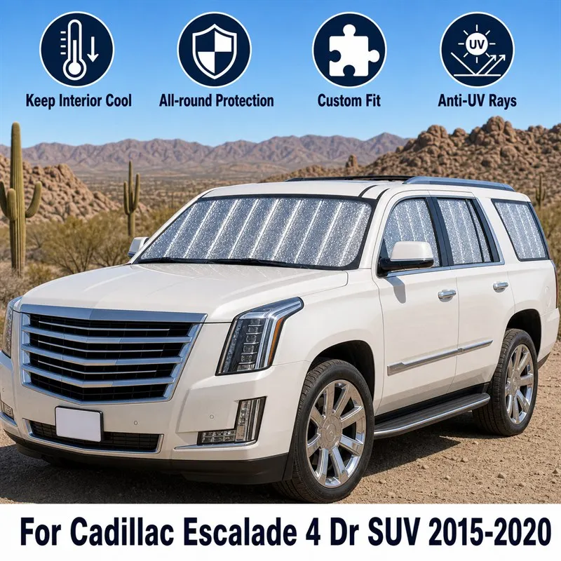 

For Cadillac Escalade 4 Dr SUV 2015-2020 Full Set Car Window Sunshades UV Block Privacy Heat Insulated Foldable Car Curtain