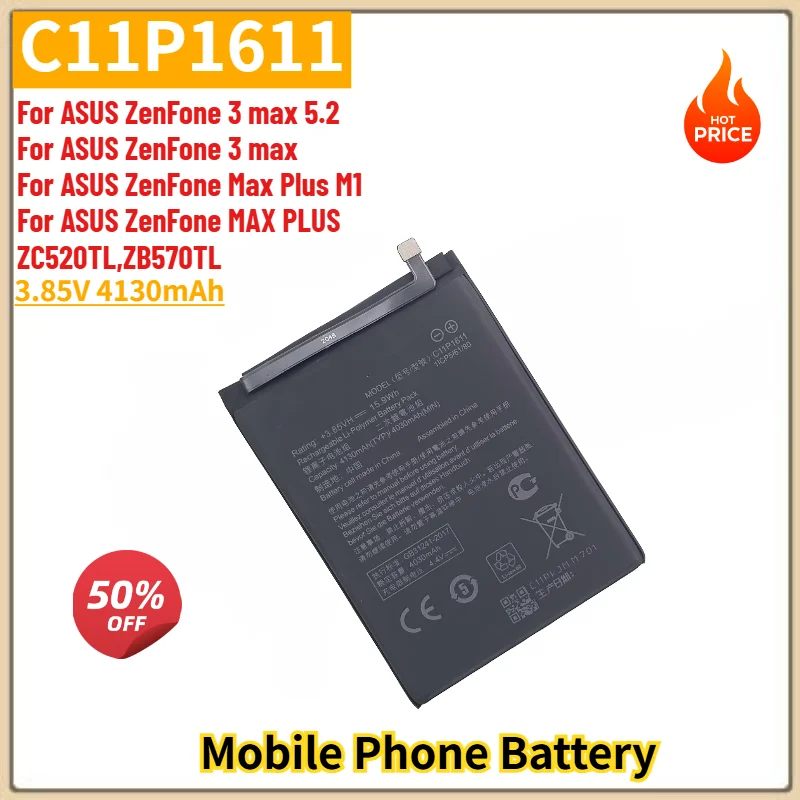 C11P1611 Battery 3.85V 4130mAh for ASUS ZF3 max 5.2,ZF3 max,ZC520TL,ZB570TL,ZF Max Plus M1,ZF MAX PLUS Mobile Phone Battery