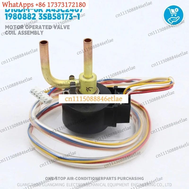 Motorized Valve Coil Assembly D16DM-6R A43C2467 1980882 3SB58173-1 Electronic Expansion Body for Daikin VRV Unit