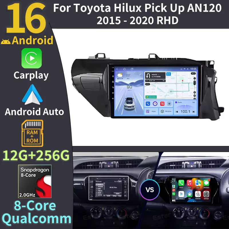 For Toyota Hilux Pick Up AN120 2015 - 2023 RHD Android 16 Car Radio Carplay Qualcomm Navigation DSP WIFI Multimedia Video Player