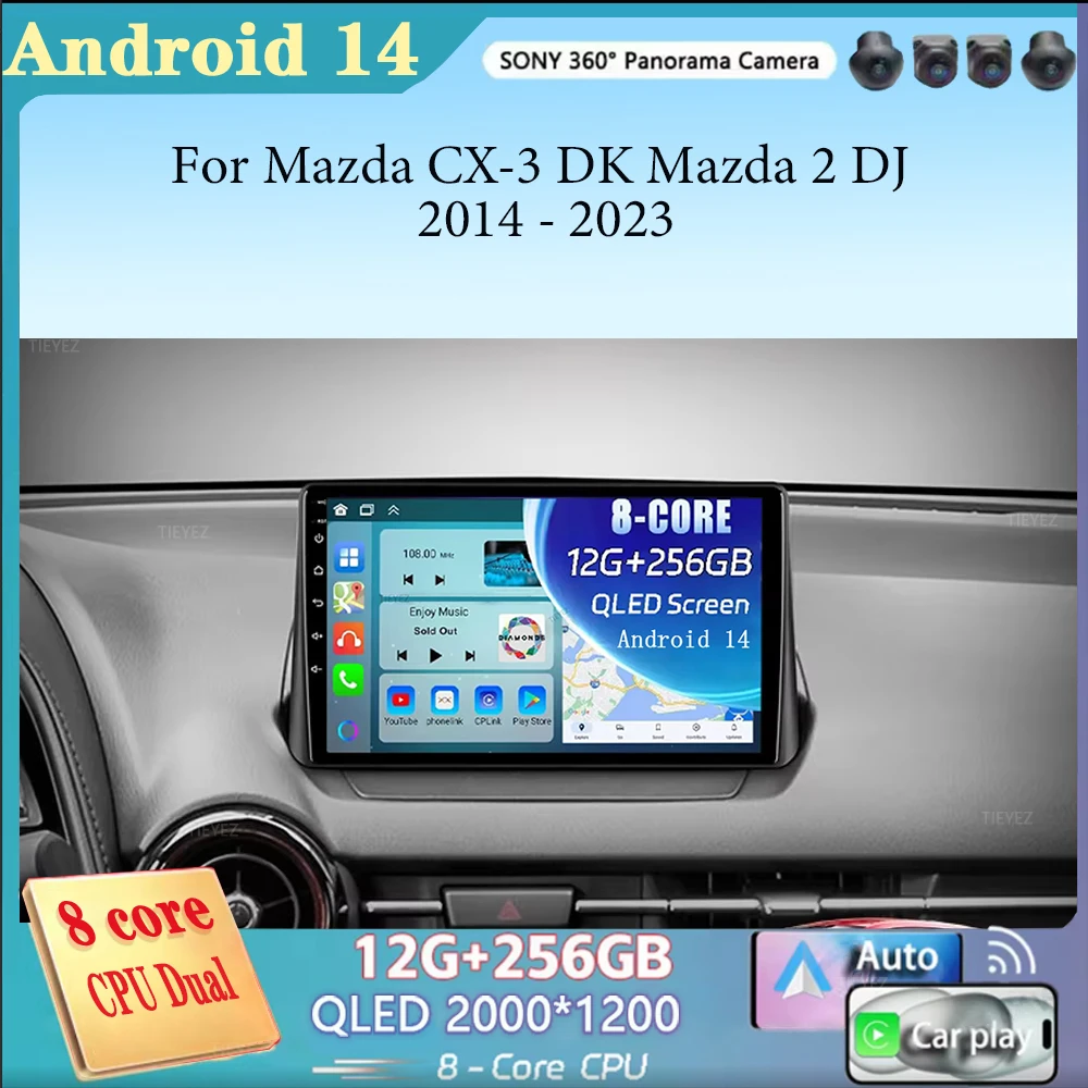 Android 14 Carplay Auto For Mazda CX-3 DK Mazda 2 DJ 2014 - 2023 Car Radio Multimedia Video Player Navigation GPS  No 2Din 2 Din