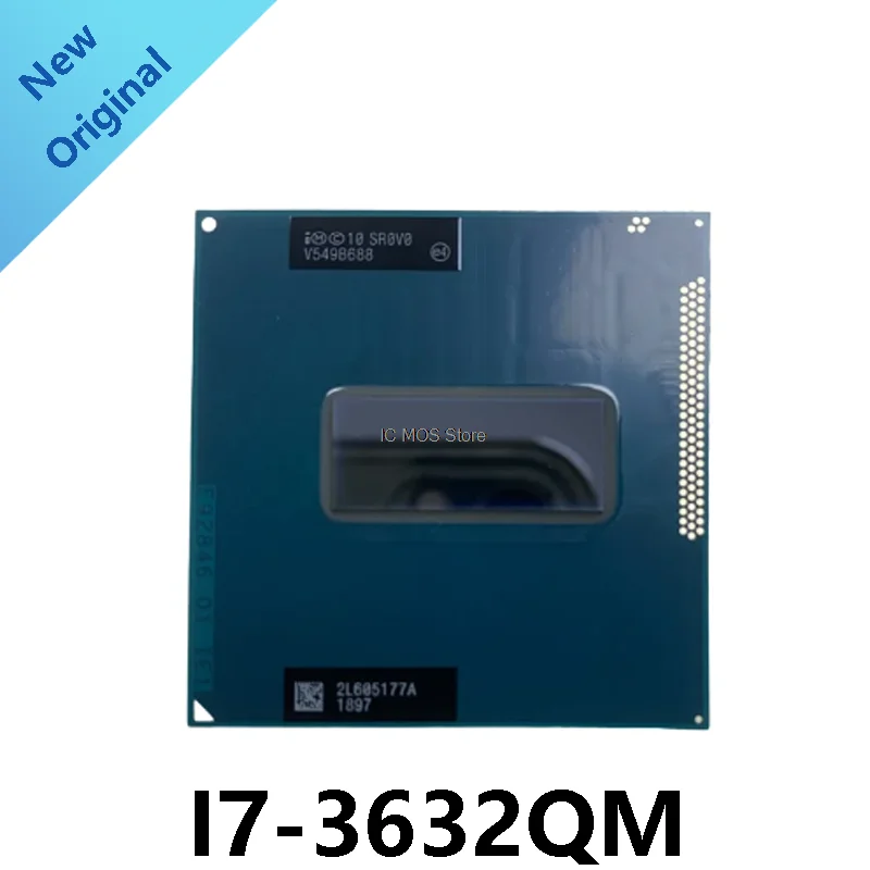 

Core I7-3632QM i7 3632QM SR0V0 2.2 GHz Used Quad-Core Eight-Thread CPU Processor 6M 35W Socket G2 / rPGA988B