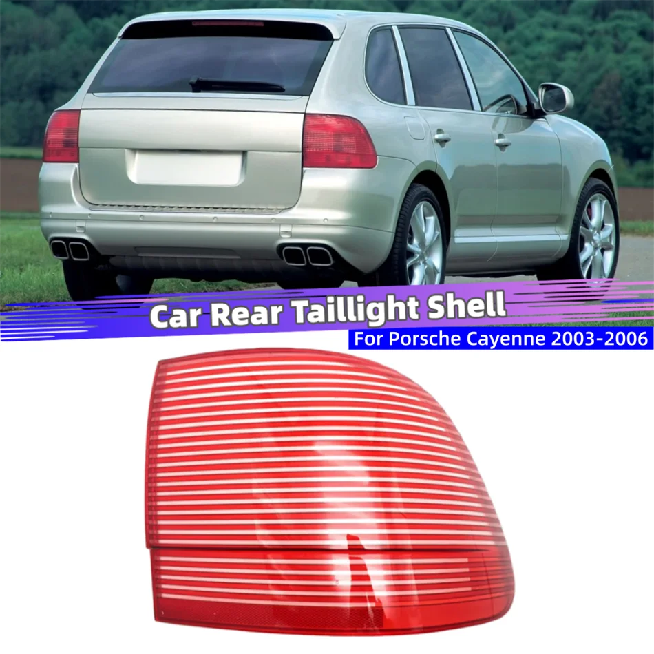 

For Porsche Cayenne 2003 2004 2005 2006 Accessories Replacement Car Lights Shell Turn Signal Light Cover Car Taillight Cover