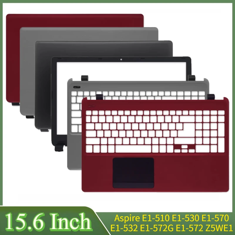 Tampa Traseira LCD de 15.6 Polegadas para Aspire E1-510 E1-530 E1-570 E1-532 E1-572G E1-572 Z5WE1, Moldura Frontal, Dobradiças e Palmrest Superior