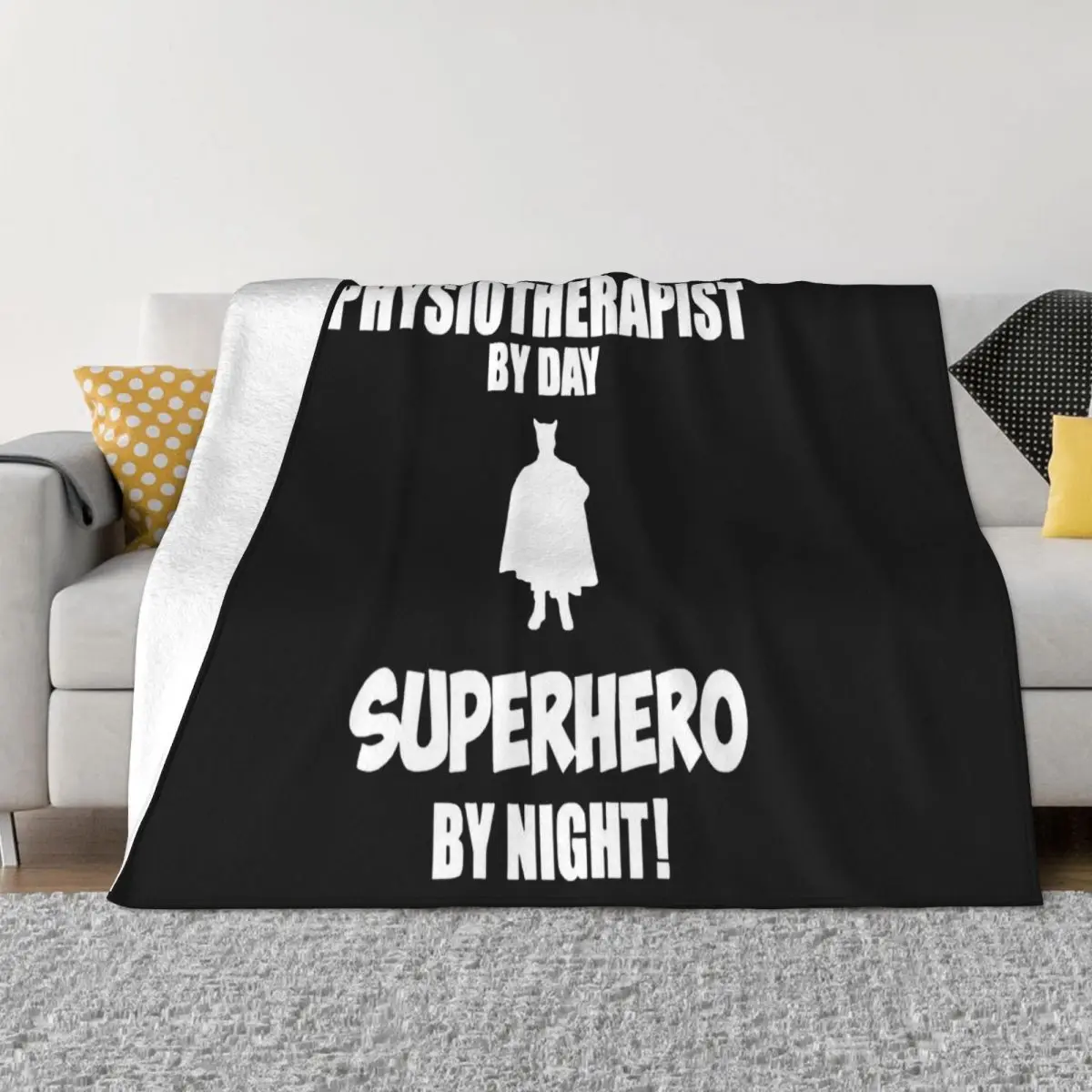 T For Sale Fashion Physiotherapist By Day Superhero Physio Injury Novelty CrewMens T Funny Formal Female Girl Throw Blanket