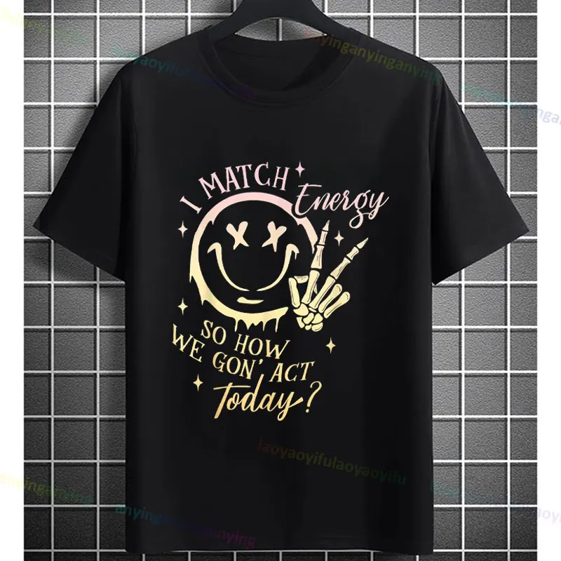تي شيرت نسائي برسومات "I Match Energy" مع طباعة وجه ممتع ومبهج وأكمام قصيرة من القطن الخالص مثالي للارتداء الكاجوال