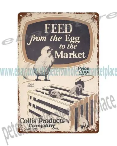 1930s Feed Egg To Market Collis Products poultry chicken Clinton Iowa tin sign