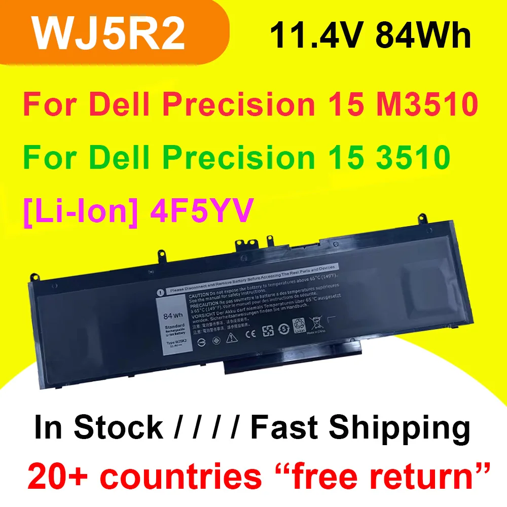 

11,4 В 84 Втч WJ5R2 аккумулятор для ноутбука DELL Precision 15 3510 M3510 серии 4F5YV с номером отслеживания, перезаряжаемый, высокое качество