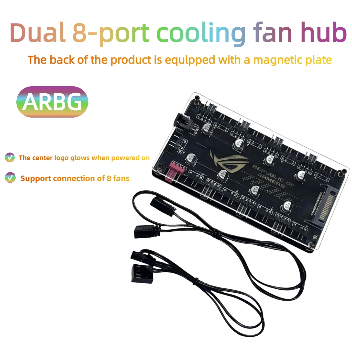 

Двухпортовый 8-канальный хаб для вентиляторов ARGB+PWM с поддержкой синхронизации подсветки ARGB, питанием через SATA и магнитным креплением.