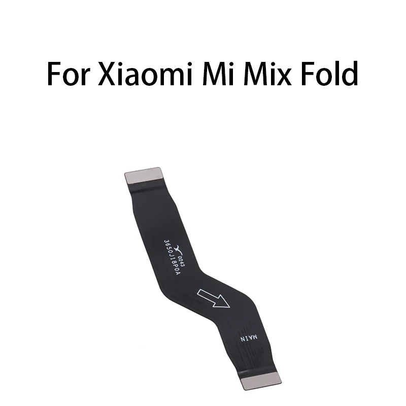Main Board Motherboard Connector LCD Flex Cable For Xiaomi Mi Mix Fold