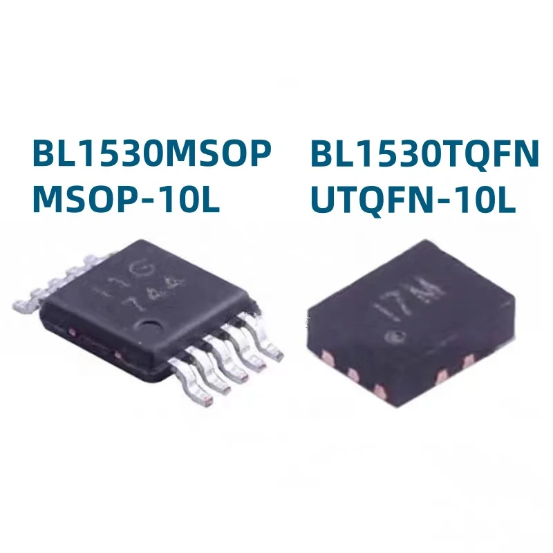 10PCS 100% New BL1530TQFN UTQFN-10L BL8028CKCTR WDFN-6 BL1530MSOP MSOP-10L Brand New Original Chips ic