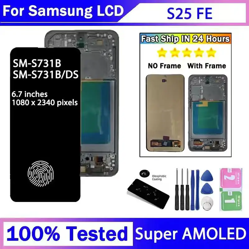 Super AMOLED For Samsung S25 FE LCD Display Touch Screen Digitizer Assembly Compatible with SM-S731B SM-S731B/DS