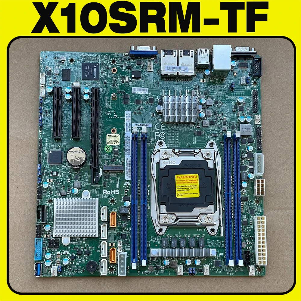 X10SRM-TF Single socket R3 LGA 2011 Supports Xeon Processor E5-2600 v4†/ v3 and E5-1600 v4†/ v3 Family For Supermicro