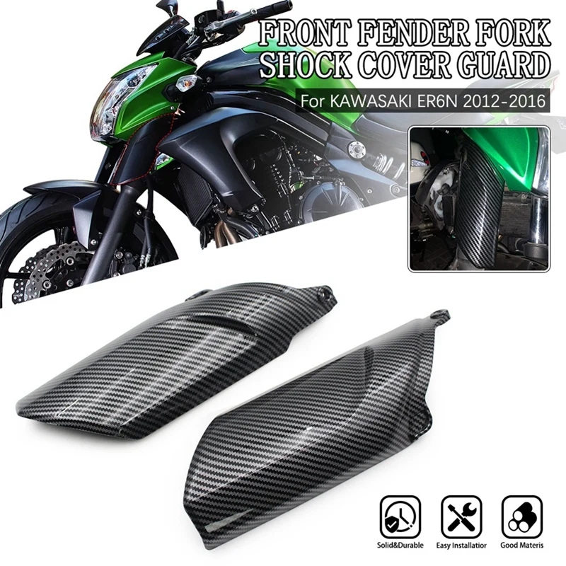 

Motorcycle Front Fender Fork Shock Cover Guard Protector Fairing For KAWASAKI ER6N 2012-2016 Motorcycle Accessories