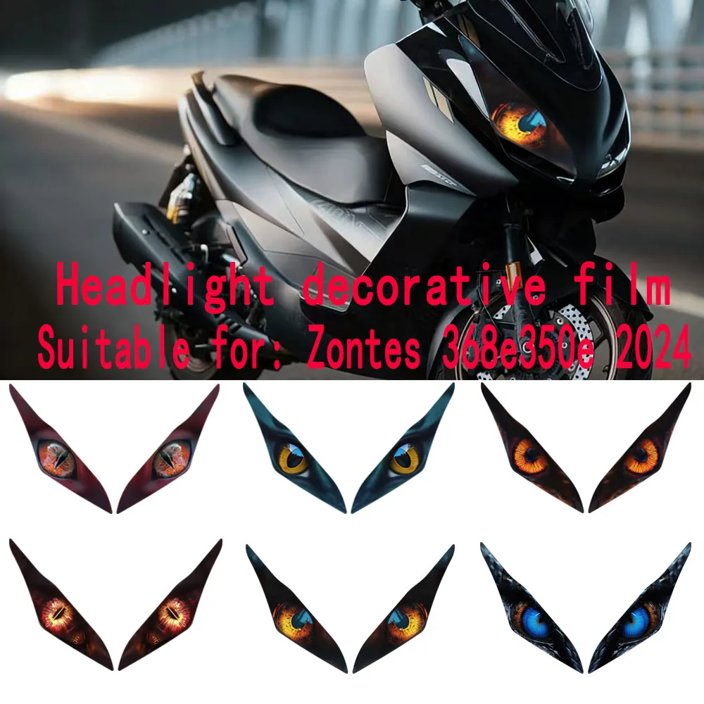 

Applicable for Zontes 368E/350E 2024 Headlight Stickers, Personalized Decorative Stickers, Scratch-Resistant Film